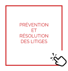 prevention-et-resolution-des-litiges